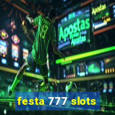 festa 777 slots